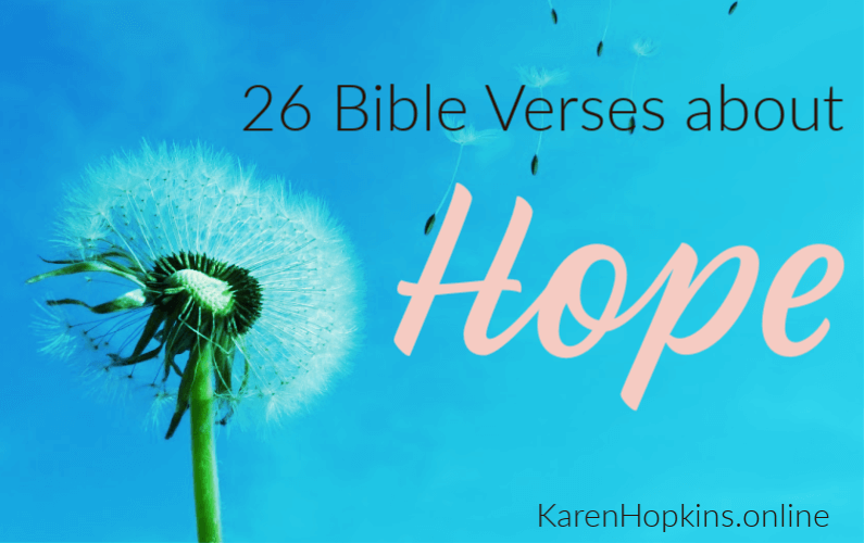 26 Bible Verses about Hope