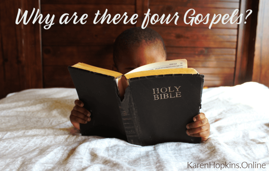 Why are there Four gospels?
