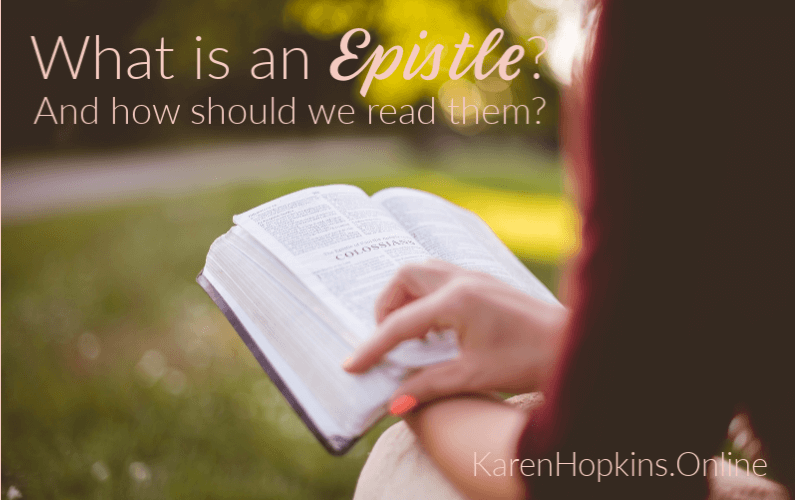 What Is An Epistle And How Should We Read Them?