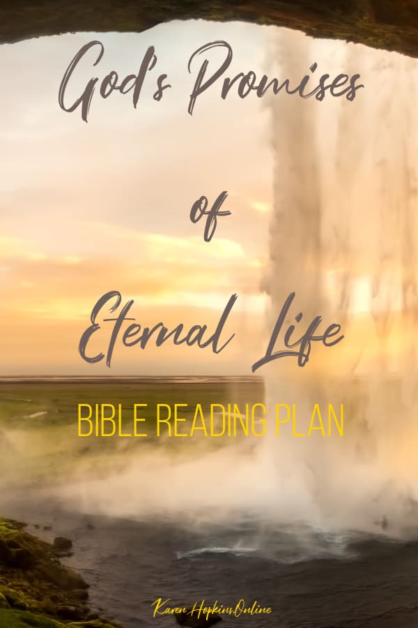 God's Promises of Eternal Life Bible Reading Plan