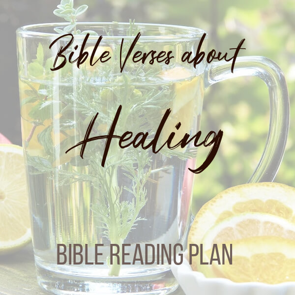 Bible Verses about healing Reading Plan 